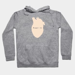 Feel it Hoodie